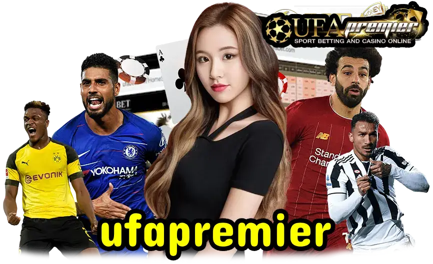 ufapremier ฝาก ถอนไว เว็บตรง แทงบอลออนไลน์